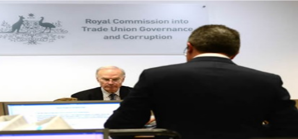 Royal Commission into Trade Union Governance and Corruption